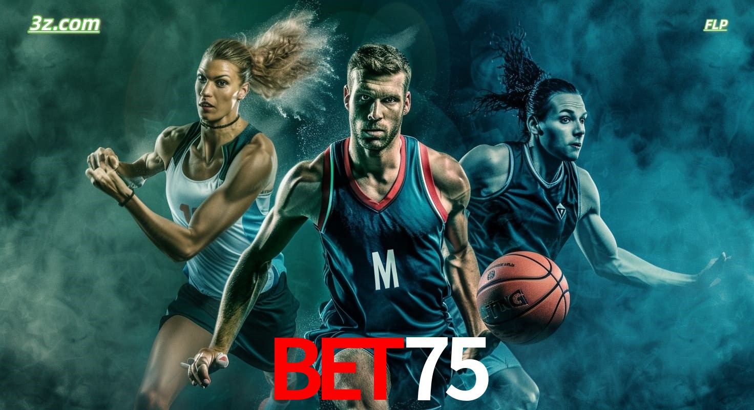 bet75 site de apostas esportivas com basquete, corrida e jogos ao vivo
